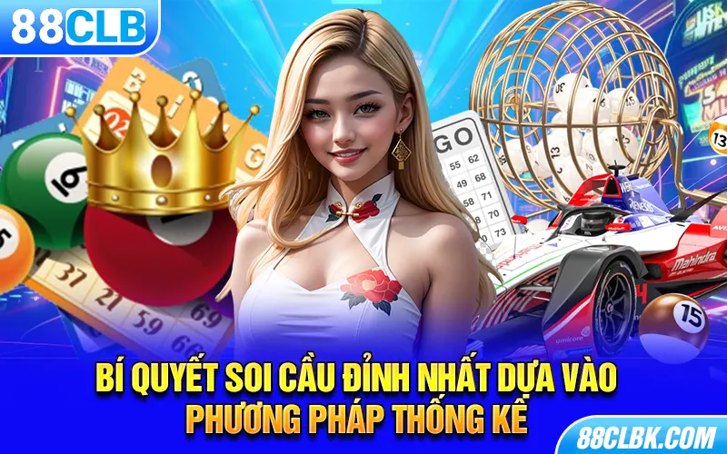 Bí quyết soi cầu chuẩn nhất thông qua phương pháp tổng đề